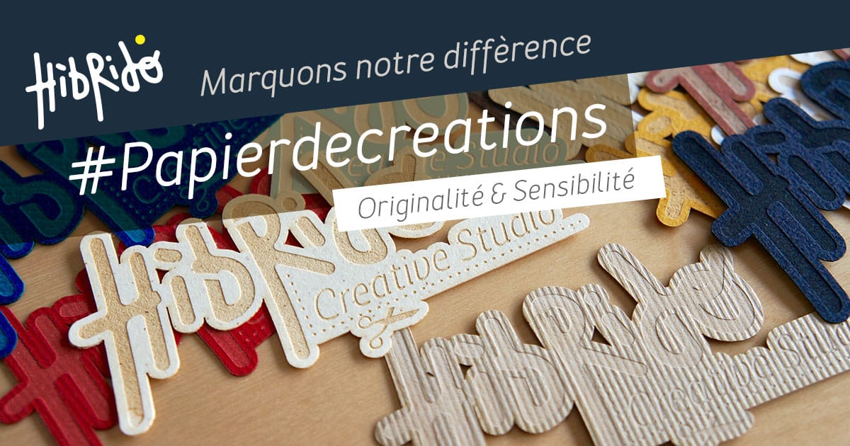 Papierdecreations Hibride Originalité & Sensibilité