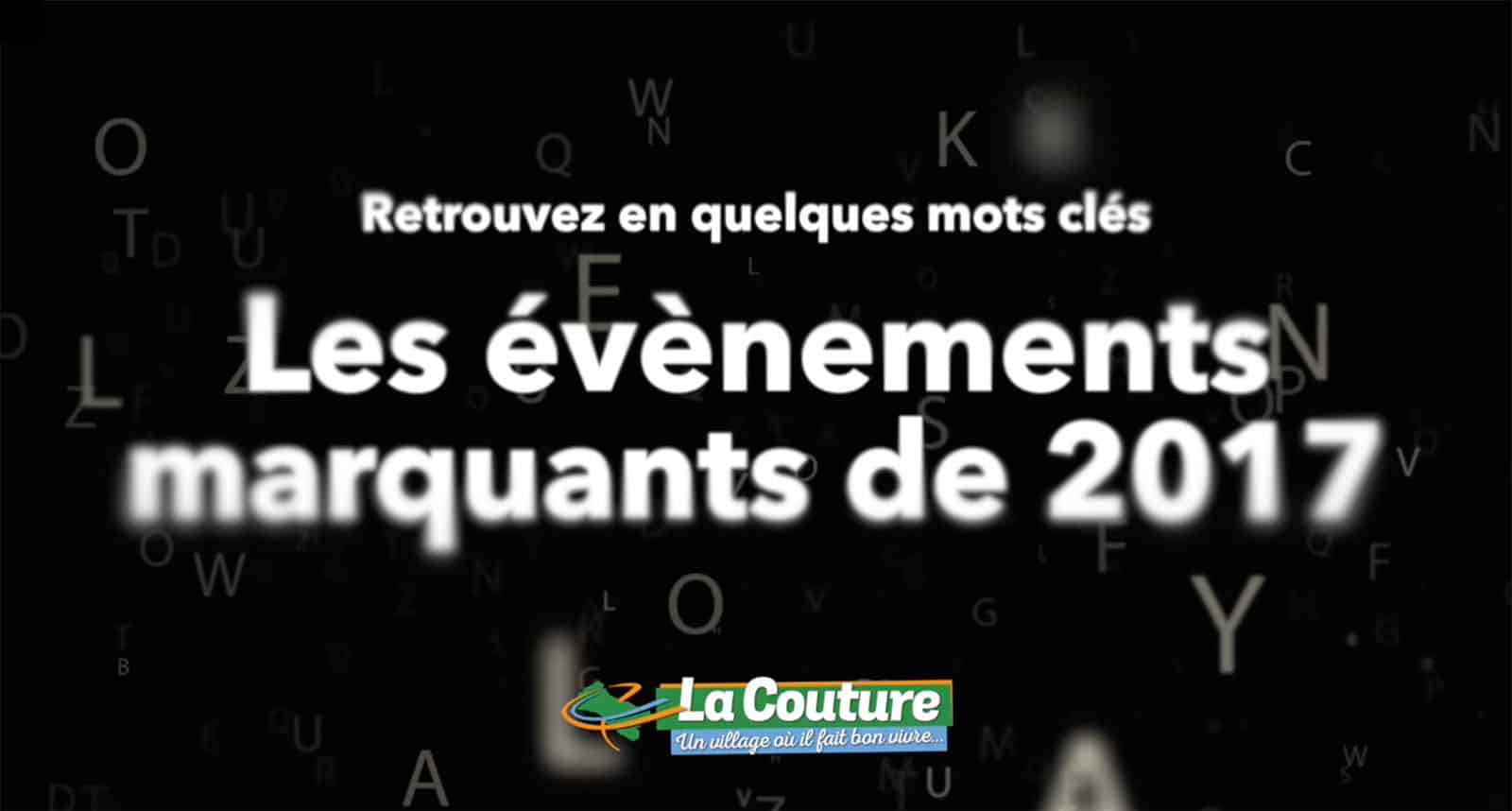 Événements marquants de 2017 à La Couture