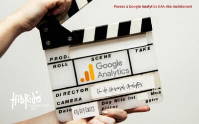 La fin de Universal Analytics approche : passez à Google Analytics GA4 dès maintenant