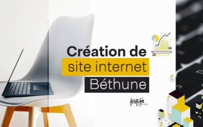 Hibrido, spécialiste de la création de site internet sur Béthune
