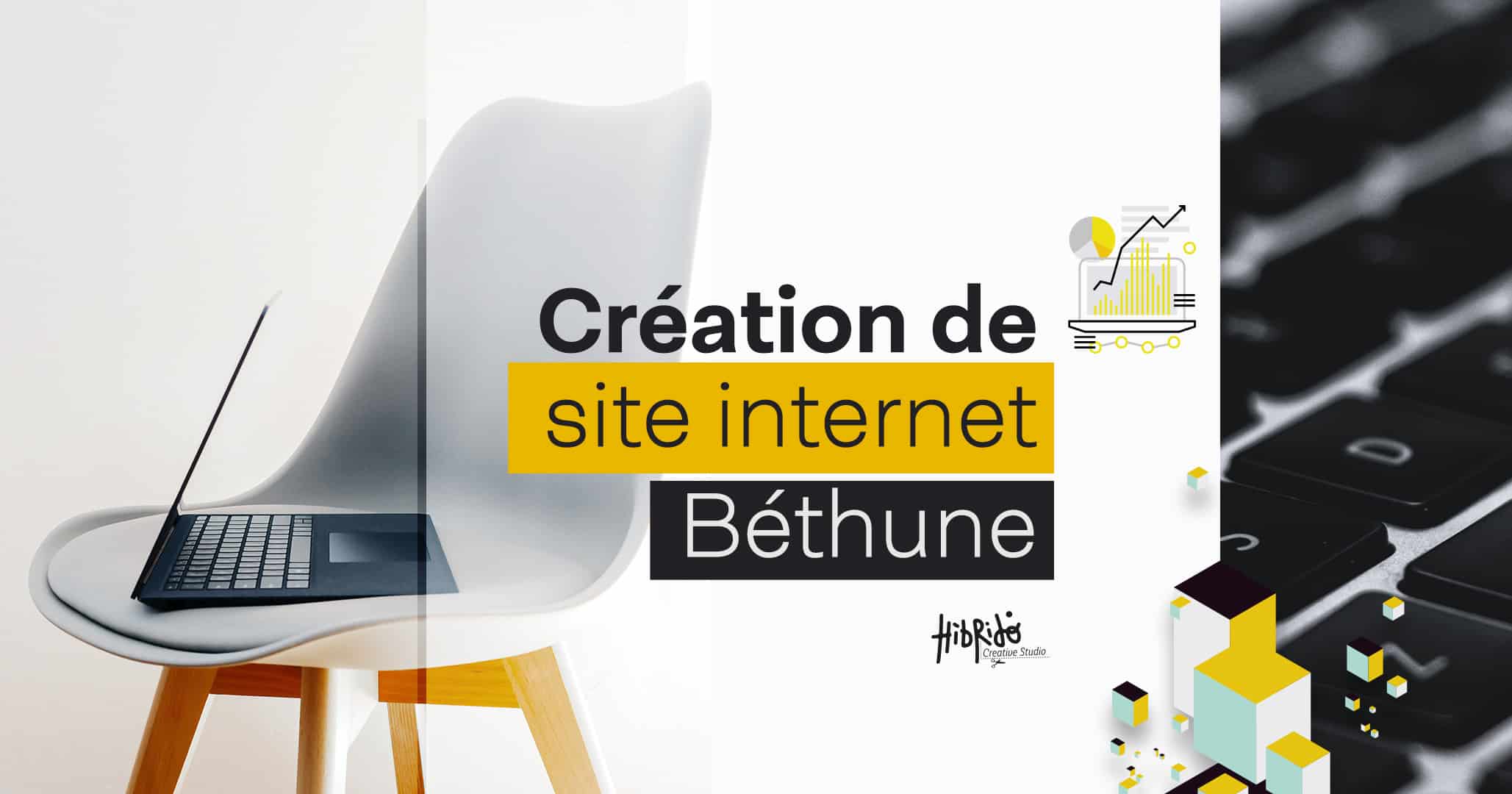 image mettant en avant le titre de l'article "Création de site Internet sur Béthune"