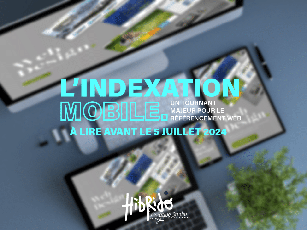 Préparez votre site pour l'index mobile-first de Google