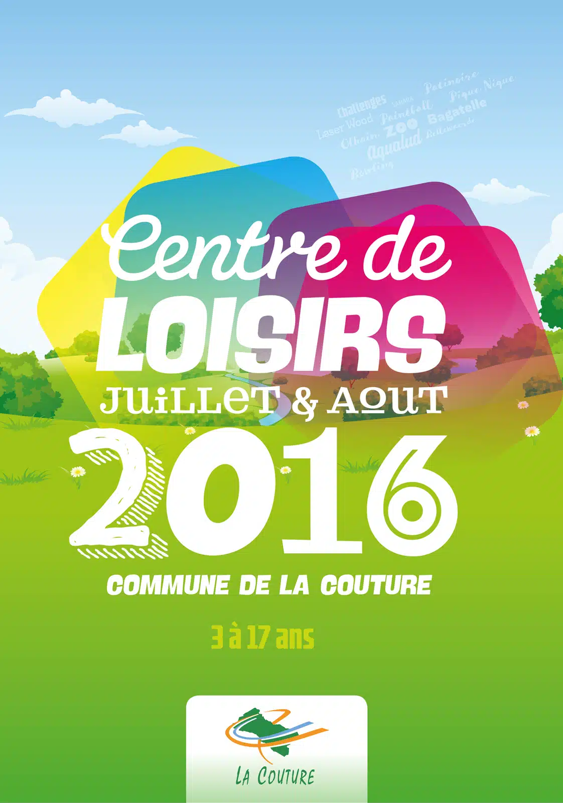 Affiche : Centre de loisirs été 2016 La Couture.