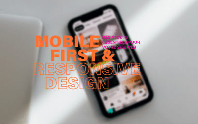 Responsive Design et Mobile-First : Des atouts essentiels pour votre site web