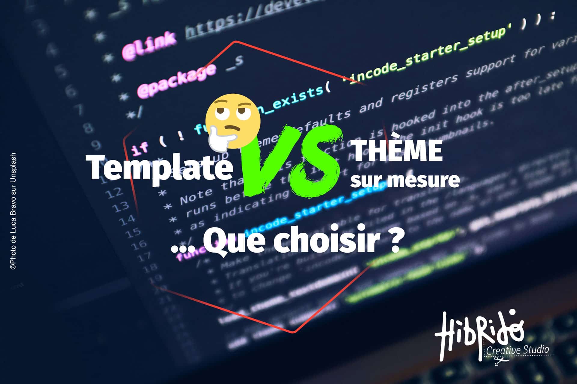 Template ou thème sur mesure?