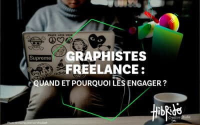 Graphistes Freelance : quand et pourquoi les engager ?