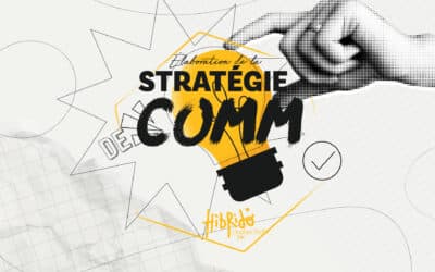 Élaboration de la stratégie de communication